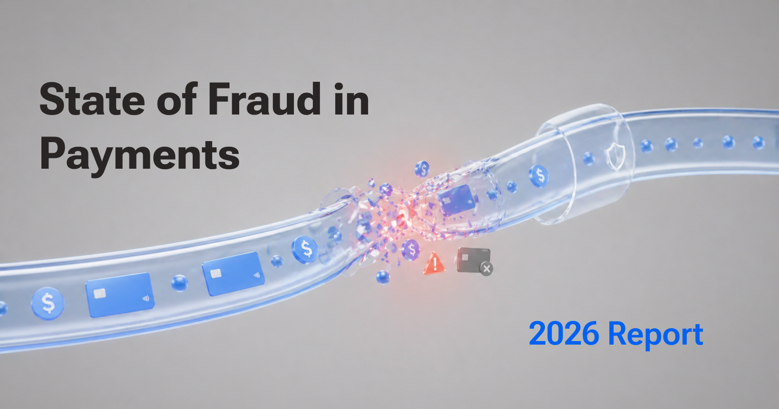 State of Fraud in Payments: A 2026 Report